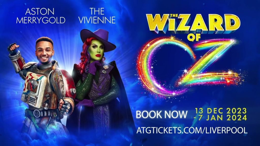 The Wizard of Oz | Liverpool Empire | ATG Tickets