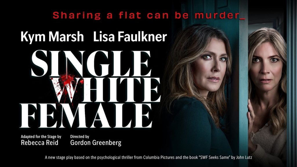 Single White Female | UK Tour | ATG Tickets