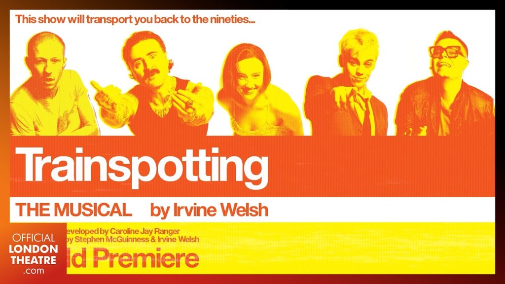 Trainspotting The Musical | 2026 West End Trailer