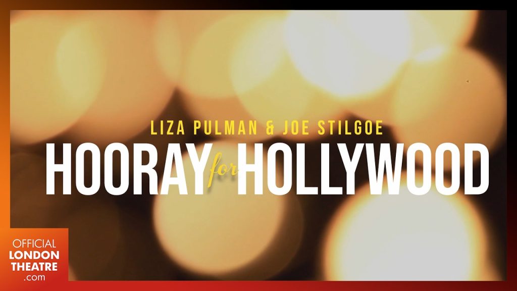 Pulman & Stilgoe: Hooray For Hollywood | 2026 London Trailer